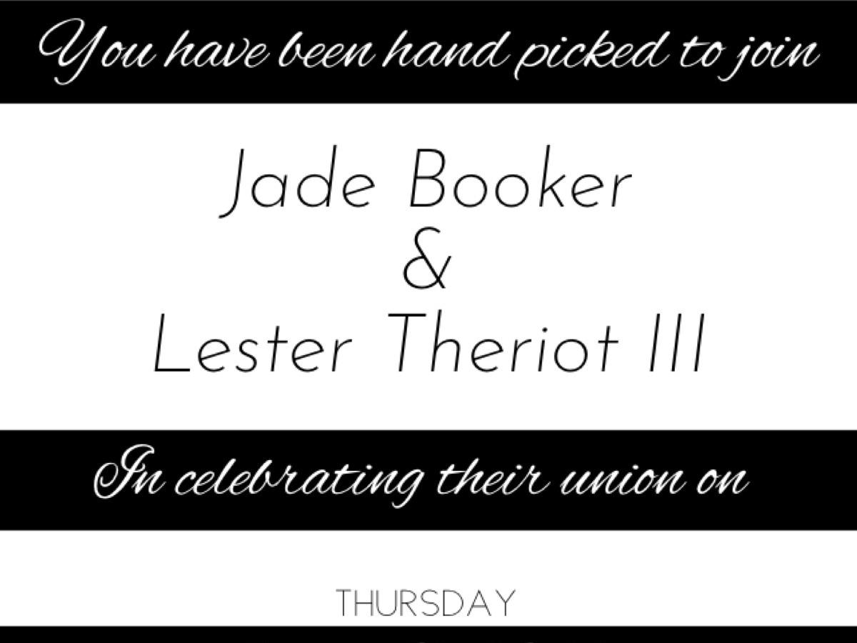 The Wedding Website of Jade Booker and Lester Theriot III