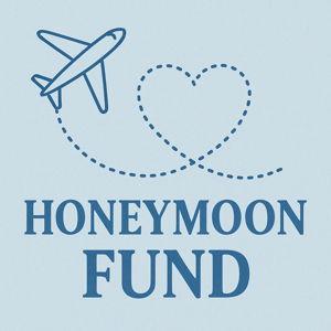 Honeymoon Fund