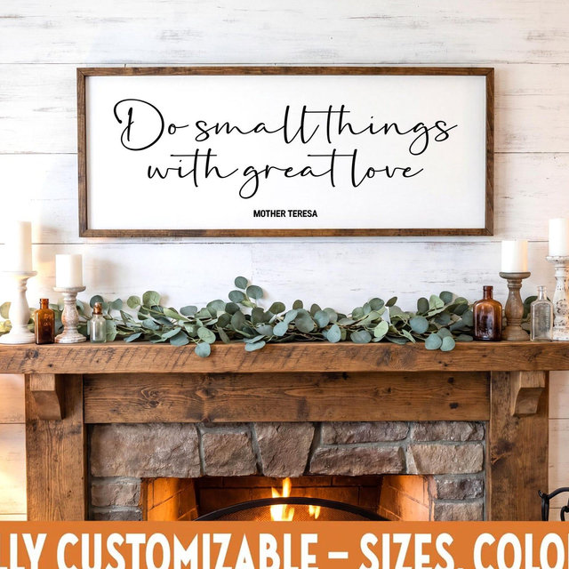 Mother Teresa Do Small Things Wooden Sign