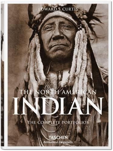 The North American Indian: The Complete Portfolios                                Hardcover                                                                                                                                                                                – May 8, 2015