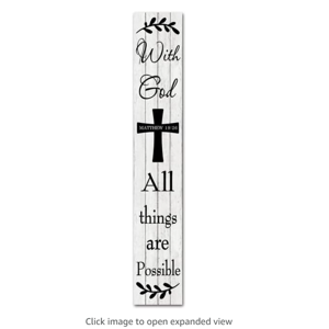SRongmao With God All Things Are Possible Sign for Front Porch Standing 8x48inch Wooden Large Outdoor Welcome Tall Vertical Bible Verses Signs Decor for Farmhouse Home Wall Decorations