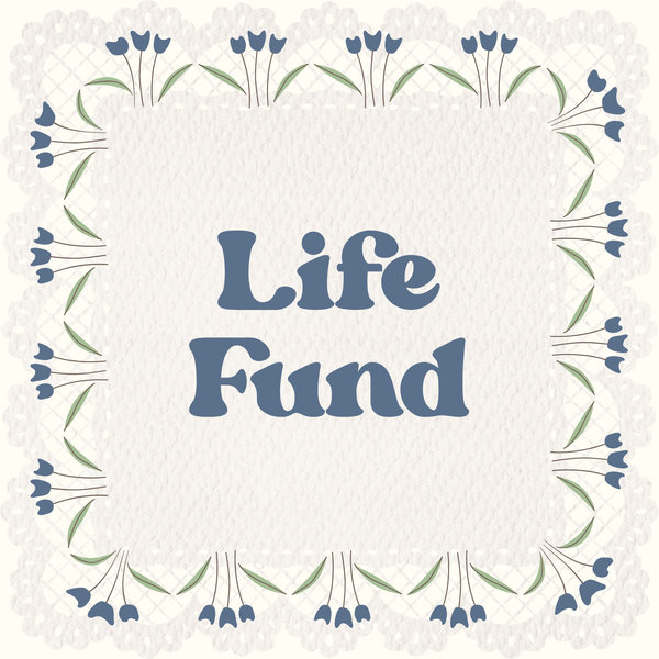 Our Life Fund
