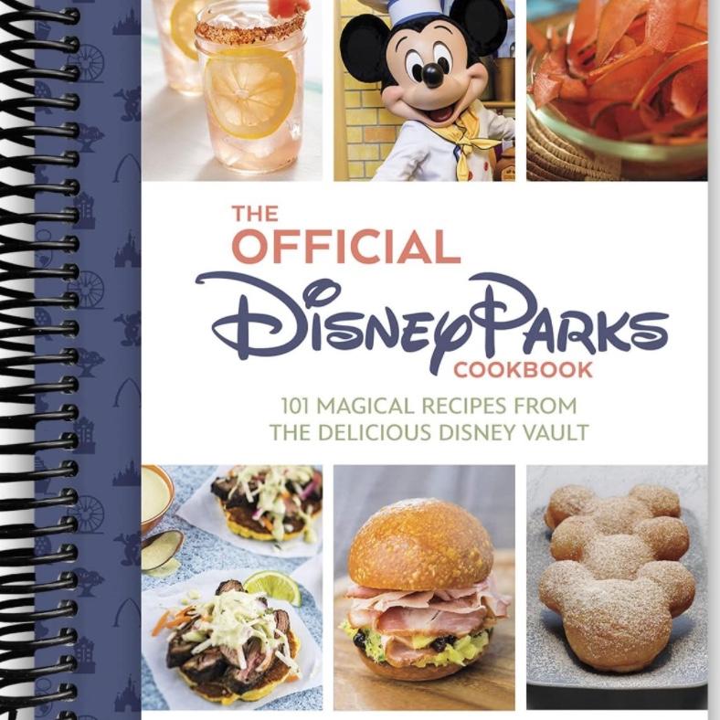 The Official Disney Parks Cookbook: 101 Magical Recipes from the Delicious Disney Vault [Spiral-bound] Pam Brandon