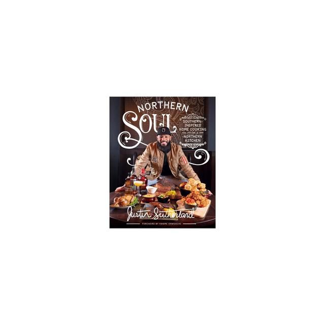 Northern Soul - by Justin Sutherland