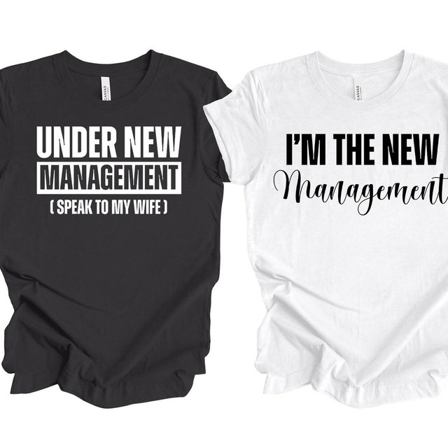 Under New Management Shirt, New Husband T-Shirt, Newly Married Shirts, Husband Gift, Funny Humor Shirt, Husband To Be, Engagement Gift