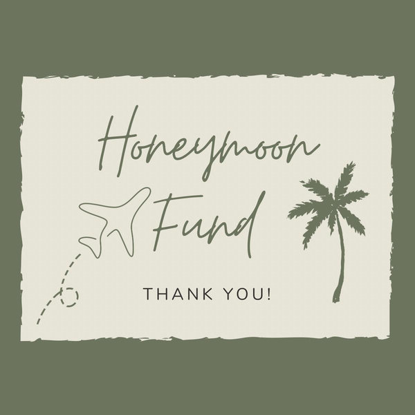 Honeymoon Fund (Venmo)