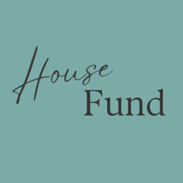 House Fund