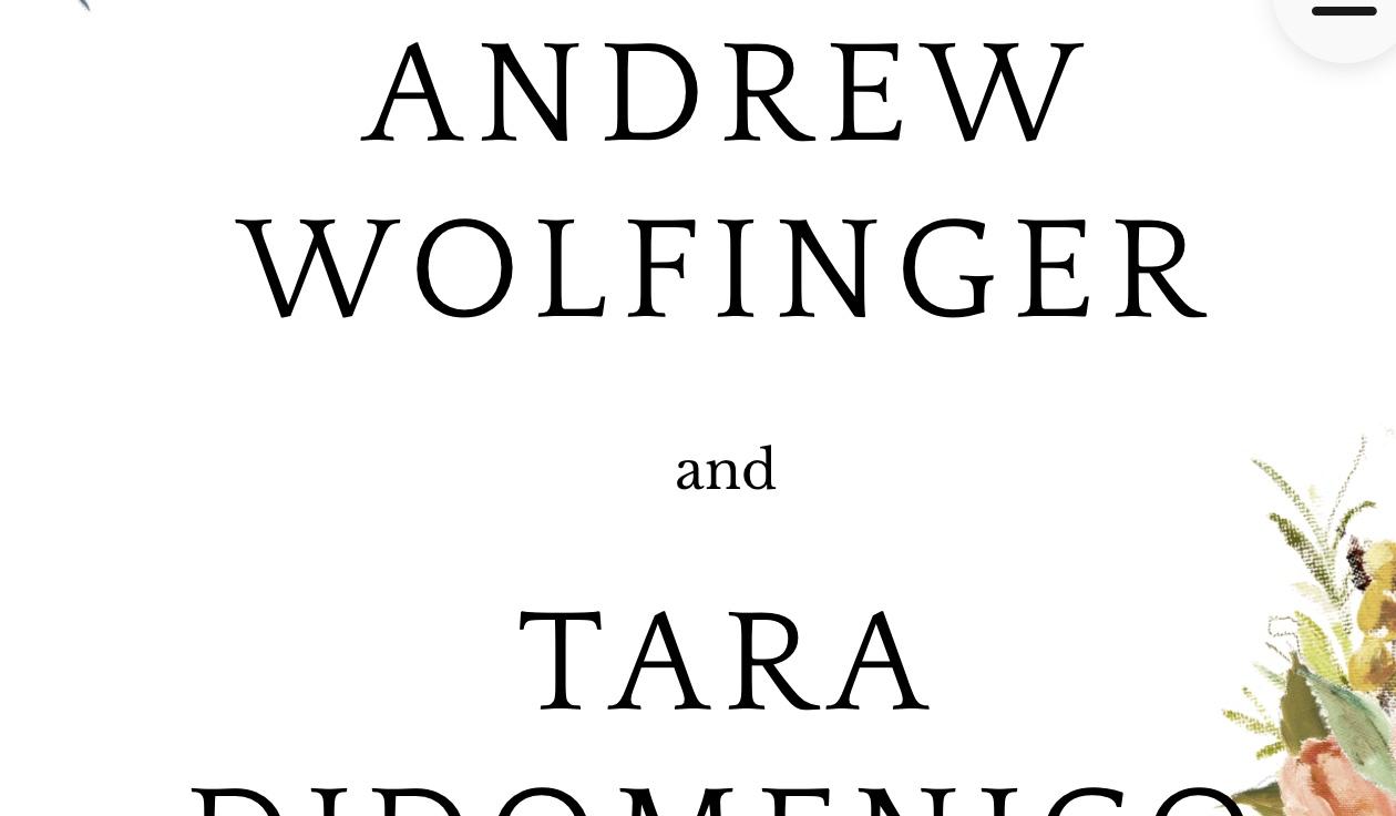 The Wedding Website of Tara DiDomenico and Andrew Wolfinger