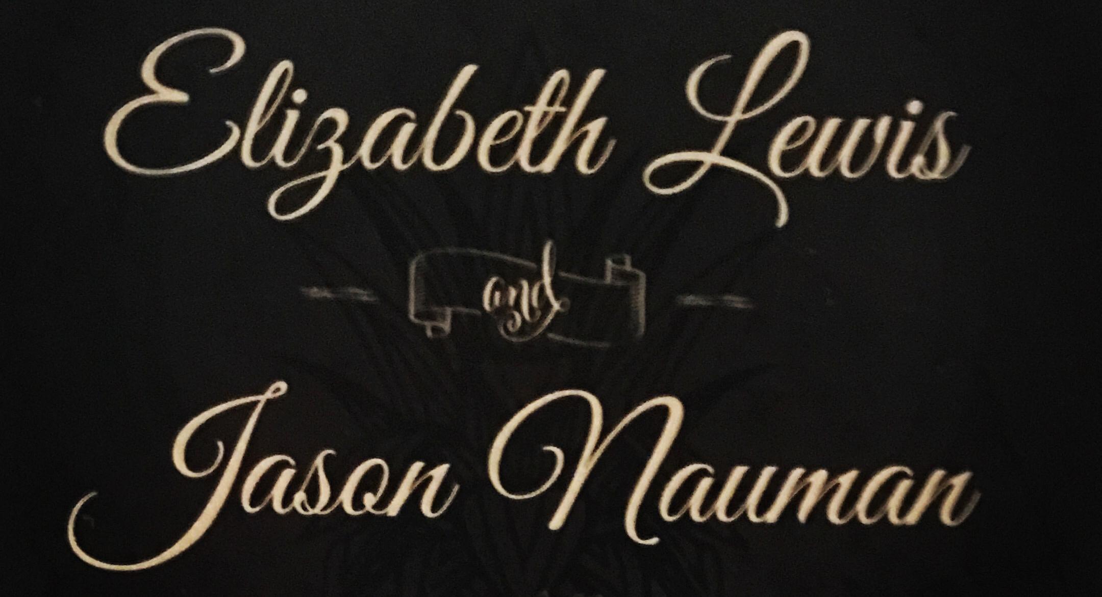 The Wedding Website of Elizabeth Lewis and Jason Nauman