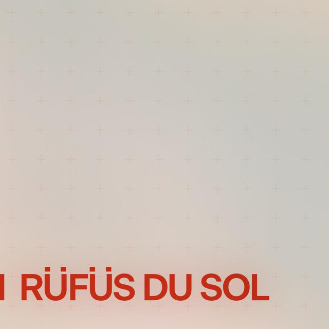 Rüfüs Do Sol tickets