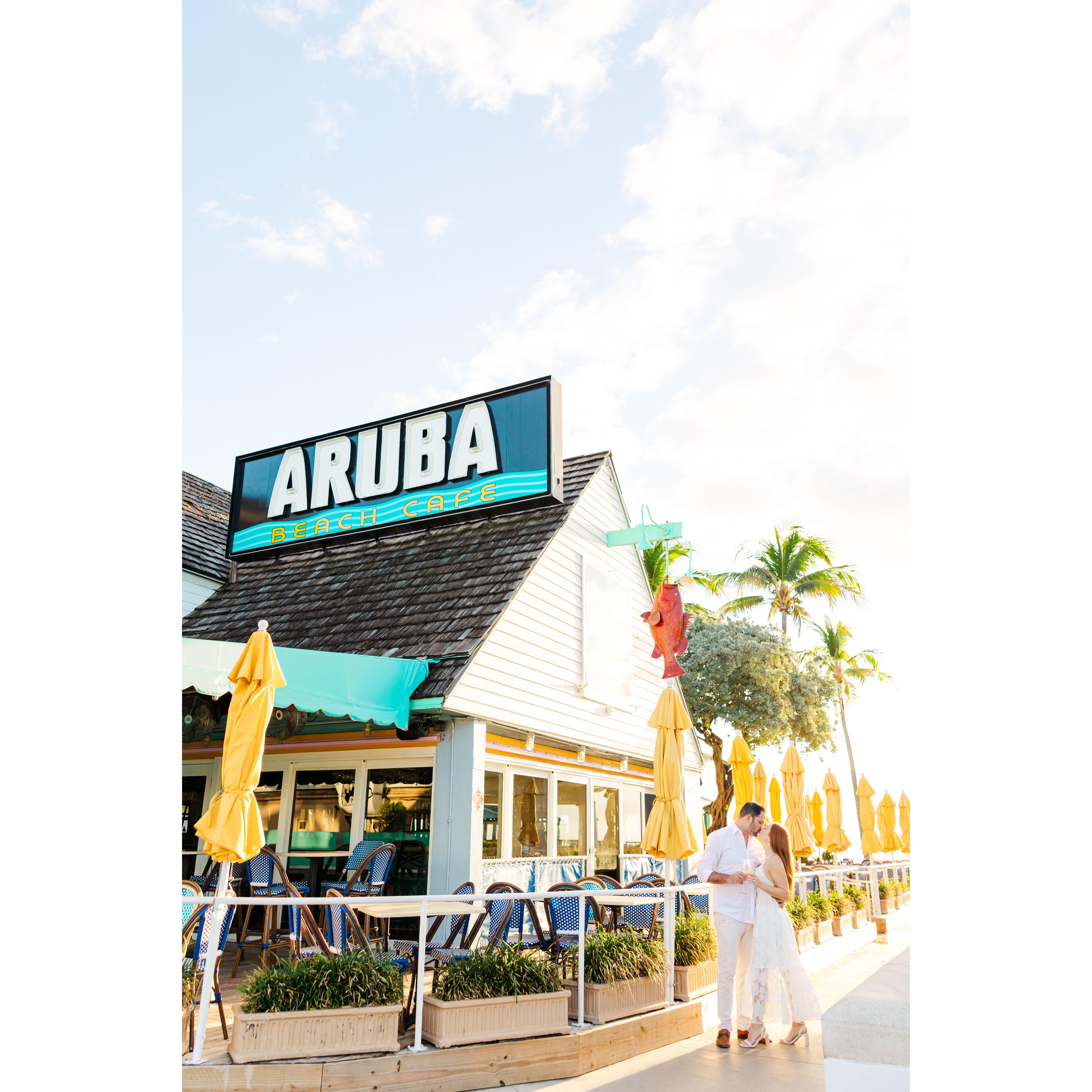 Aruba Beach Cafe-- Where we had our first date.