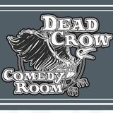 Dead Crow Comedy Room