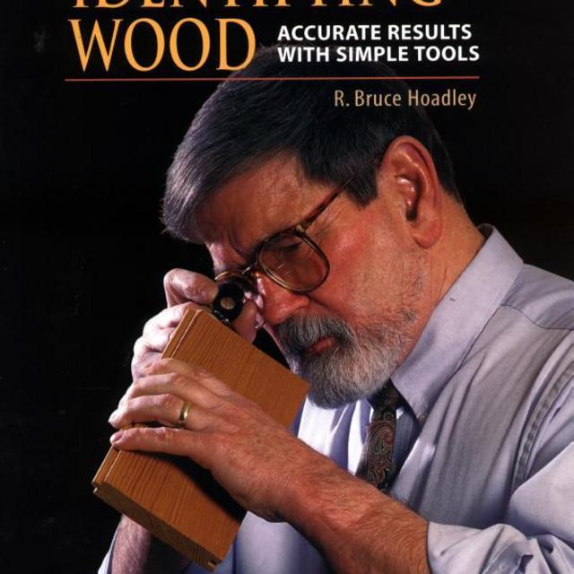 Identifying Wood: Accurate Results With Simple Tools                                Hardcover                                                                                                                                                                                – October 1, 1990