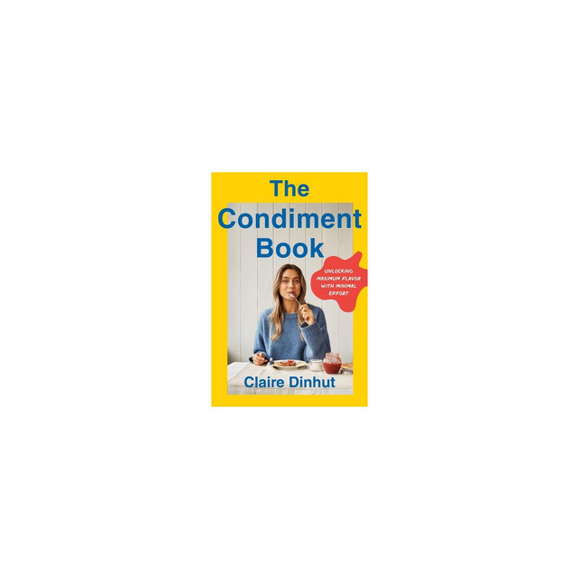 The Condiment Book - by Claire Dinhut