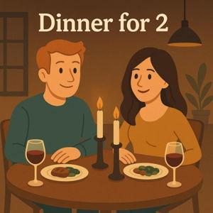 Dinner For Two