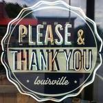 Please & Thank You "MARK"