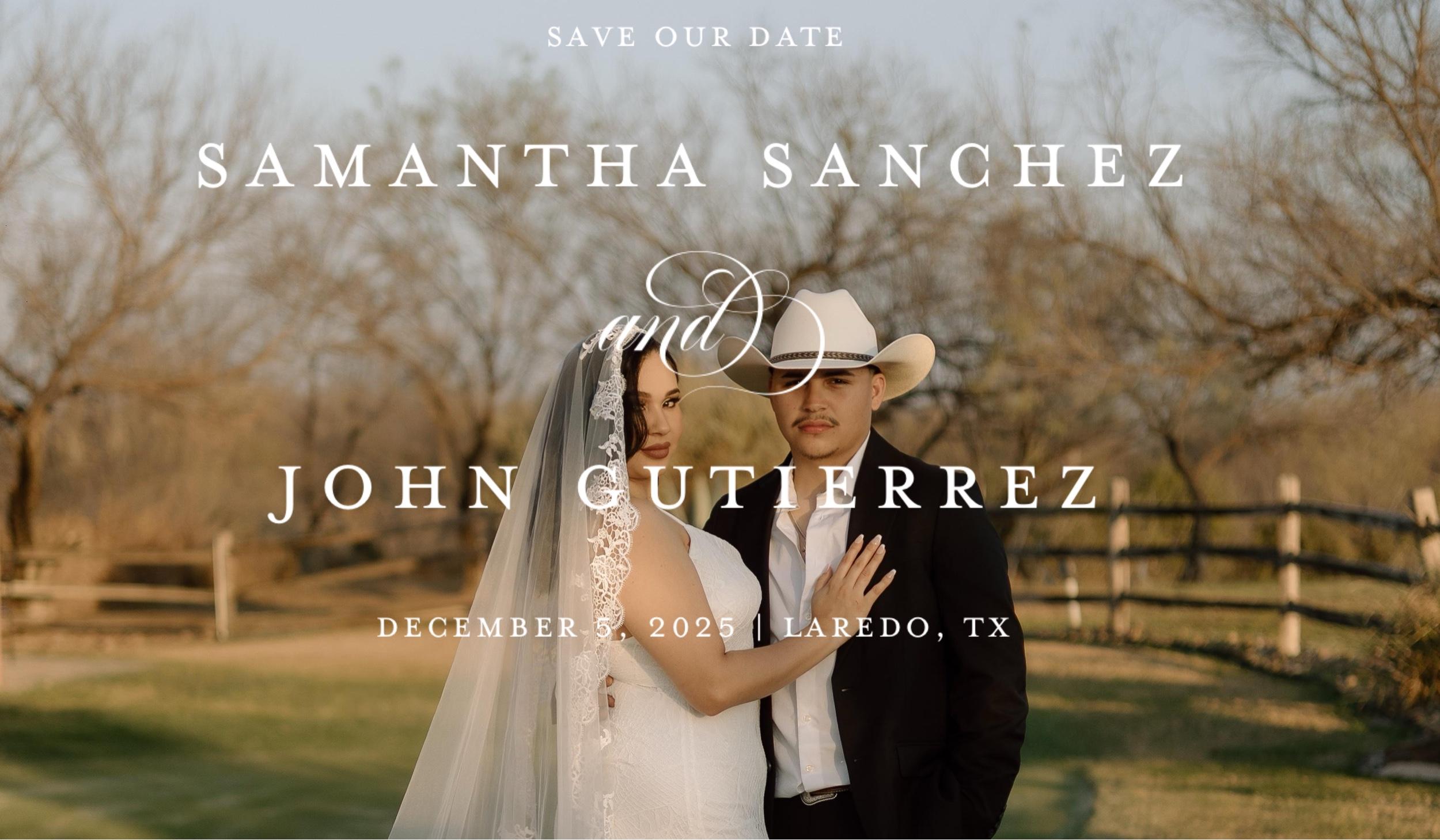 The Wedding Website of Samantha Sanchez and John Gutierrez