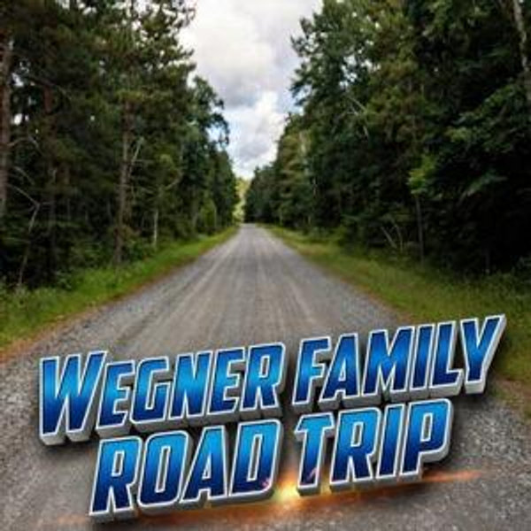 Wegner Family Roadtrips