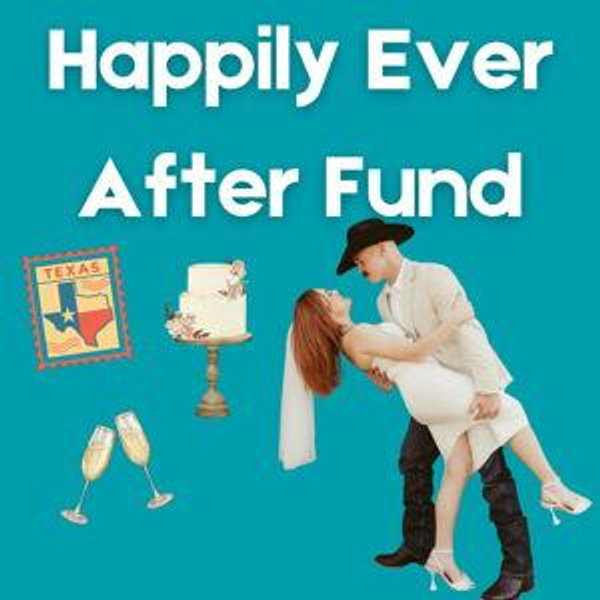Happily Ever After Fund