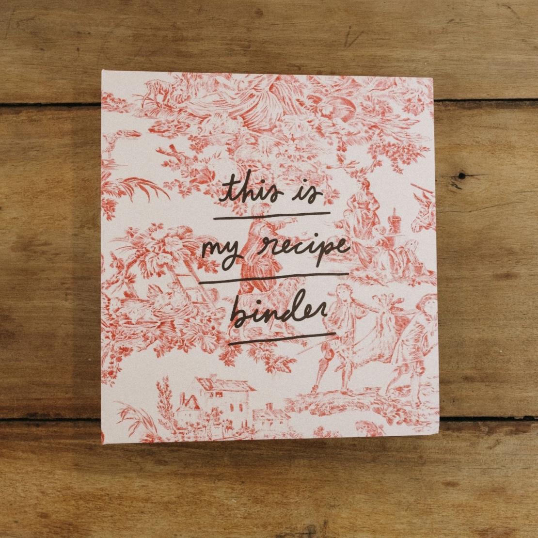 Friend of Mine Recipe Binder