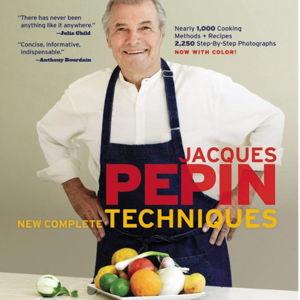 Jacques Pépin New Complete Techniques Hardcover – Illustrated, November 13, 2012