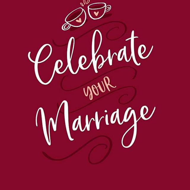 Celebrate Your Marriage: 365 Daily Devotions for Busy Couples (Paperback) – Inspirational Devotionals for Active Couples, Perfect Engagement and Anniversary Gift for Couples