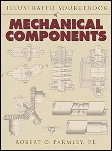 Illustrated Sourcebook of Mechanical Components