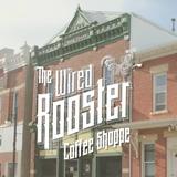 The Wired Rooster Coffee Shop