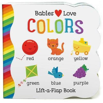 Babies Love Colors by Michele Rhodes-Conway