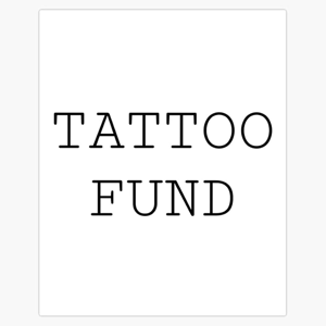 Tattoo Fund For Brayden