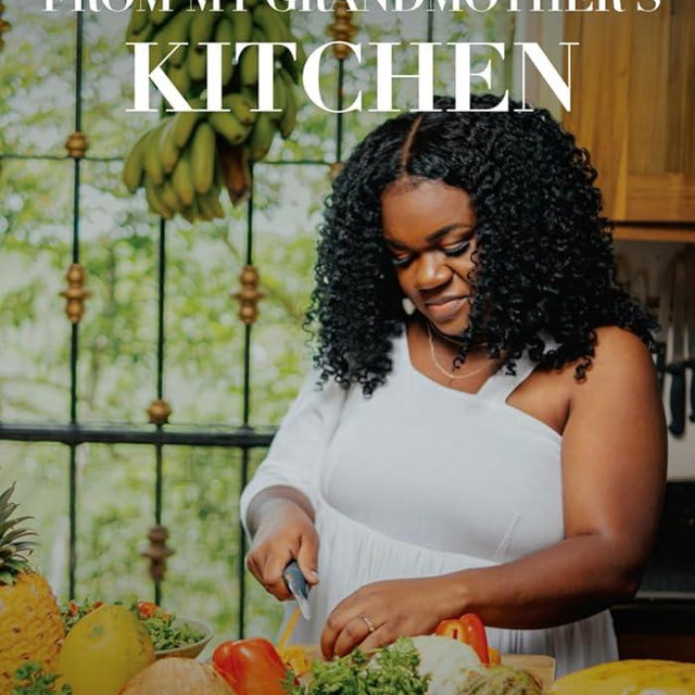 70 Jamaican Recipes: From My Grandmother's Kitchen