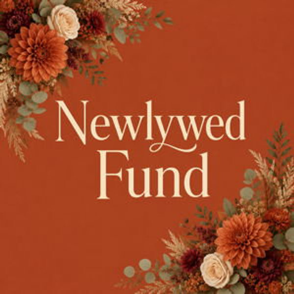 Newlywed Fund