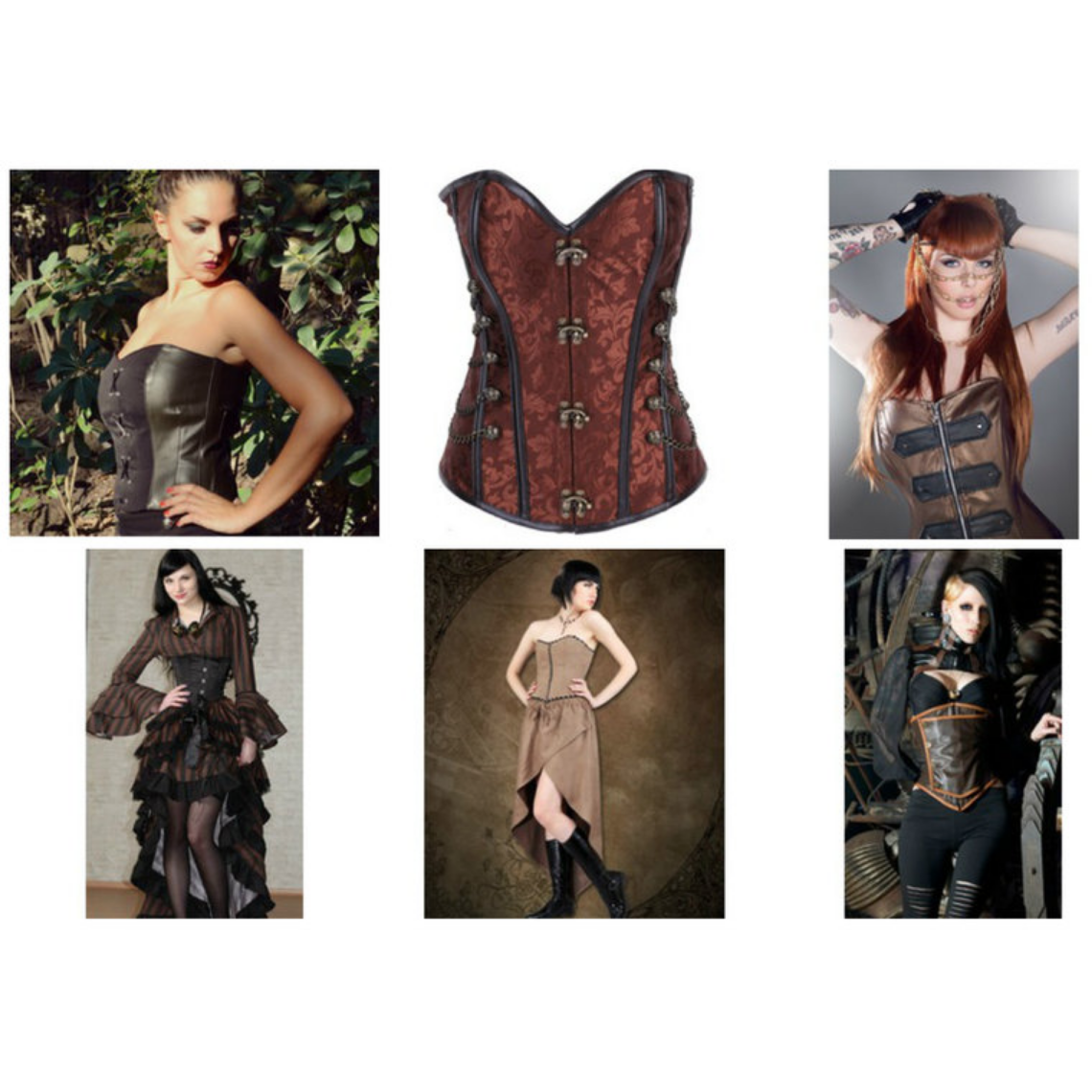Corsets are traditional steampunk accessories. Under-bust is traditionally the route women take, but, you can also wear a full length corset.