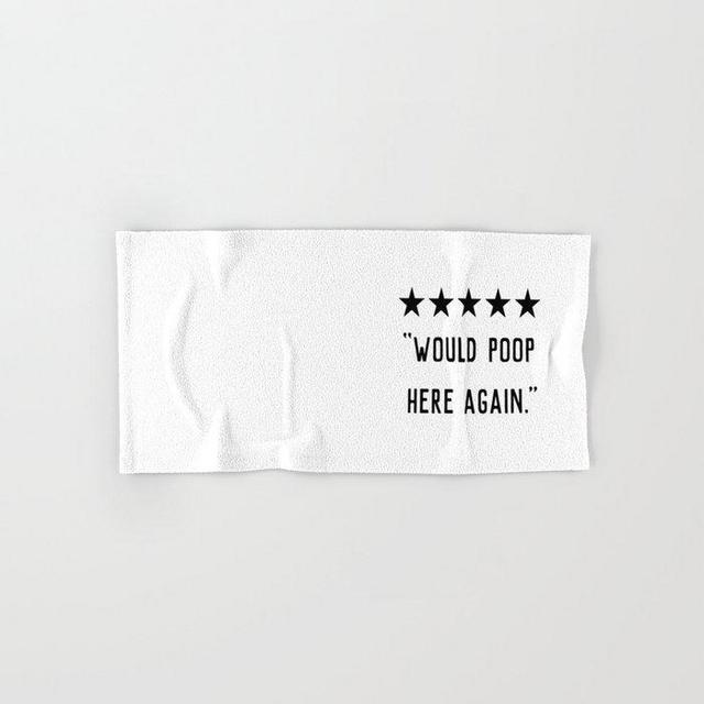 Would Poop Here Again Hand & Bath Towel