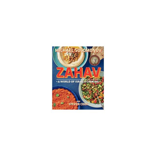 Zahav - by Michael Solomonov & Steven Cook (Hardcover)