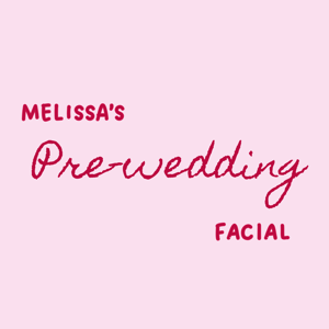 Pre-wedding facial