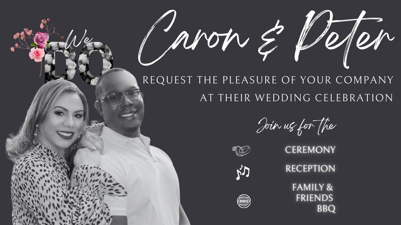 The Wedding Website of Caron Spence and Peter Saintil