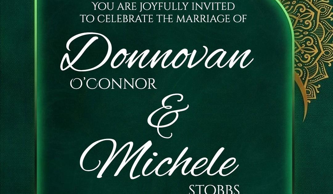 The Wedding Website of Michele Stobbs and Donnovan O'Connor