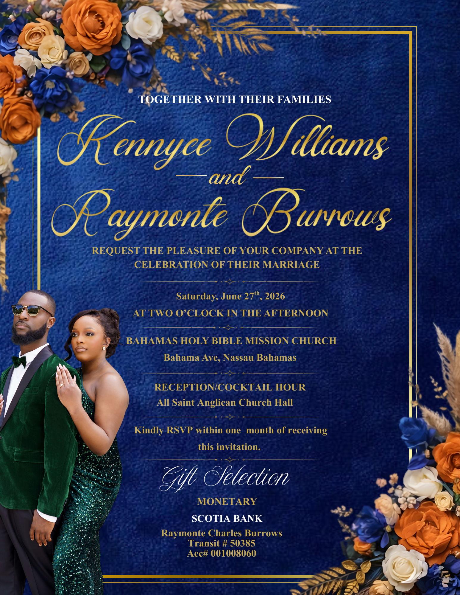 The Wedding Website of Kennyce DaWayna Williams and Raymonte Charles Burrows