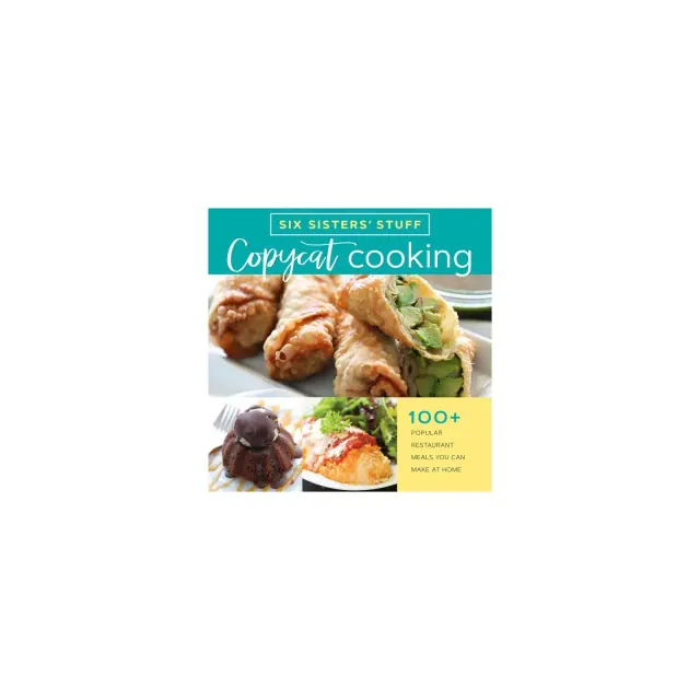 Copycat Cooking with Six Sisters' Stuff -