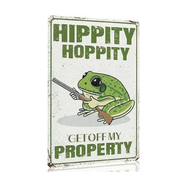Funny Hippity Hoppity Get Off My Property Sign No Trespassing Sign Frog Decor Tin Signs for Home Bedroom Garden Yard(8 X 12 Inch)