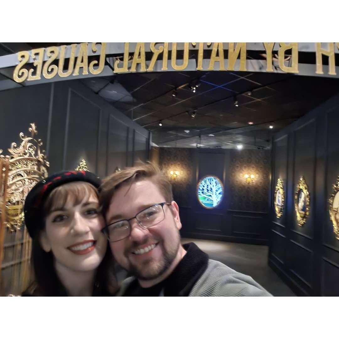 6th month anniversary museum date. I made him go to the death by natural causes exhibit.