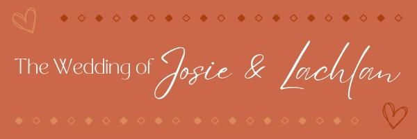 The Wedding Website of Josie Coles and Lachlan Macarthur