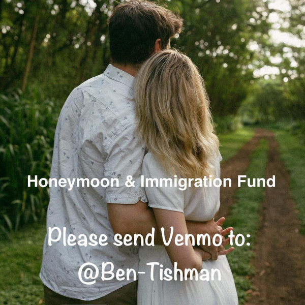 Venmo Option Immigration/Honeymoon Fund