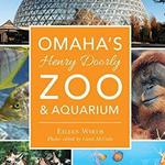 Omaha's Henry Doorly Zoo and Aquarium