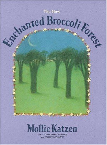 The New Enchanted Broccoli Forest