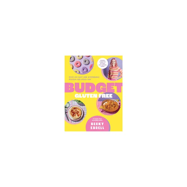 Budget Gluten Free - by Becky Excell