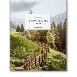 Great Escapes Alps. The Hotel Book
