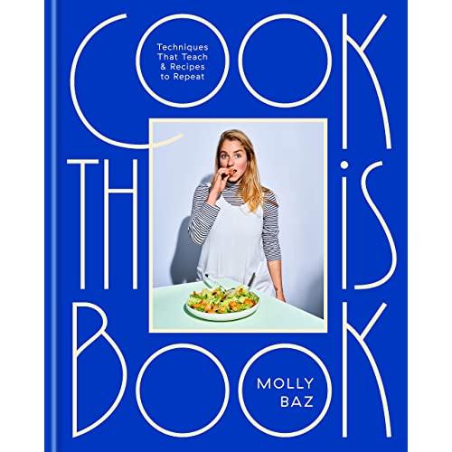 Cook This Book: Techniques That Teach and Recipes to Repeat