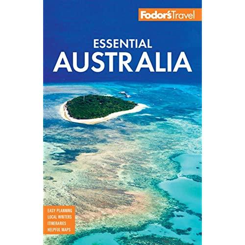 Fodor's Essential Australia (Full-color Travel Guide)